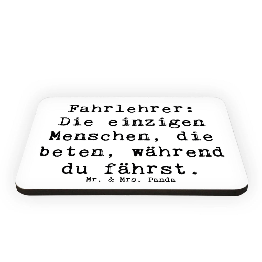 Magnet Spruch Fahrlehrer: Die einzigen Menschen, die beten, während du fährst. Kühlschrankmagnet, Pinnwandmagnet, Souvenir Magnet, Dekomagnet, Notiz Magnet, Whiteboard Magnet, Kühlschrank Dekoration, Motivmagnete, Beruf, Ausbildung, Jubiläum, Abschied, Rente, Kollege, Kollegin, Geschenk, Schenken, Arbeitskollege, Mitarbeiter, Firma, Danke, Dankeschön