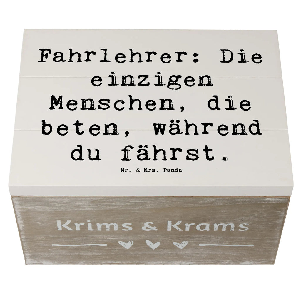 Wooden chest Saying Fahrlehrer: Die einzigen Menschen, die beten, während du fährst. Geschenkbox, Schatzkiste, XXL, Holzkiste, Erinnerungsbox, Truhe, Kiste, Erinnerungskiste, Dekokiste, Geschenkdose, Schatulle, Aufbewahrungsbox, Beruf, Ausbildung, Jubiläum, Abschied, Rente, Kollege, Kollegin, Geschenk, Schenken, Arbeitskollege, Mitarbeiter, Firma, Danke, Dankeschön