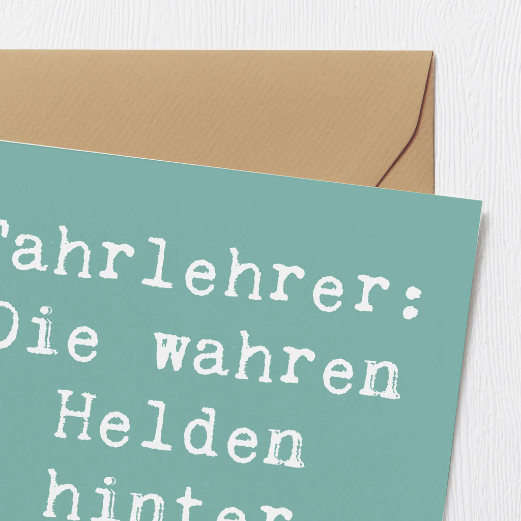 Deluxe Card Saying Fahrlehrer: Die wahren Helden hinter jedem Stau! Karte, Glückwunschkarte, Klappkarte, Hochwertige Grußkarte, Einladungskarte, Hochwertige Klappkarte, Hochzeitskarte, Grußkarte, Geburtstagskarte, Beruf, Ausbildung, Jubiläum, Abschied, Rente, Kollege, Kollegin, Geschenk, Schenken, Arbeitskollege, Mitarbeiter, Firma, Danke, Dankeschön