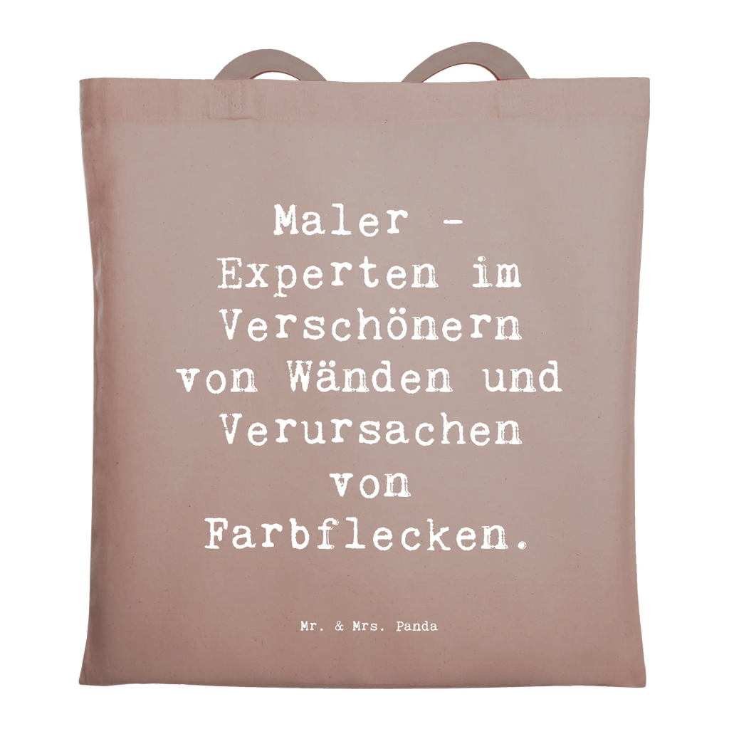 Tote bag Saying Maler - Experten im Verschönern von Wänden und Verursachen von Farbflecken. Beutel, Badetasche, Stofftasche, Laptoptasche, Tasche, Jutebeutel, Beuteltasche, Tragetasche, Einkaufstasche, Strandtasche, Stoffbeutel, Schultertasche, Einkaufstüte, Shopper, Jutetasche, Umhängetasche, Beruf, Ausbildung, Jubiläum, Abschied, Rente, Kollege, Kollegin, Geschenk, Schenken, Arbeitskollege, Mitarbeiter, Firma, Danke, Dankeschön
