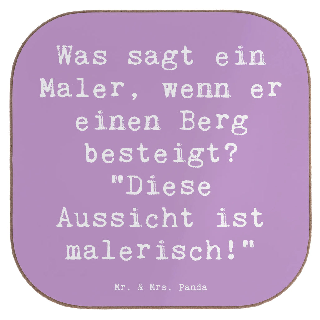 Square coaster Saying Was sagt ein Maler, wenn er einen Berg besteigt? "Diese Aussicht ist malerisch!" Tassen Untersetzer, Bierdeckel, Untersetzer aus Holz, Untersetzer Gläser, Untersetzer für Gläser, Getränkeuntersetzer, Glasuntersetzer, Untersetzer, Korkuntersetzer, Holzuntersetzer, Untersetzer Holz, Untersetzer Design, Beruf, Ausbildung, Jubiläum, Abschied, Rente, Kollege, Kollegin, Geschenk, Schenken, Arbeitskollege, Mitarbeiter, Firma, Danke, Dankeschön