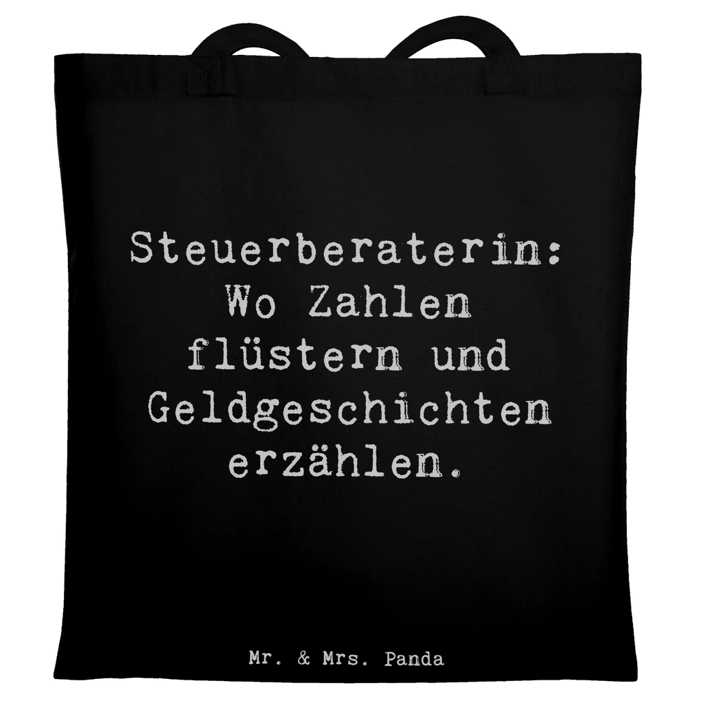Tote bag Saying Steuerberaterin: Wo Zahlen flüstern und Geldgeschichten erzählen. Beuteltasche, Beutel, Einkaufstasche, Jutebeutel, Stoffbeutel, Tasche, Shopper, Umhängetasche, Strandtasche, Schultertasche, Stofftasche, Tragetasche, Badetasche, Jutetasche, Einkaufstüte, Laptoptasche, Beruf, Ausbildung, Jubiläum, Abschied, Rente, Kollege, Kollegin, Geschenk, Schenken, Arbeitskollege, Mitarbeiter, Firma, Danke, Dankeschön