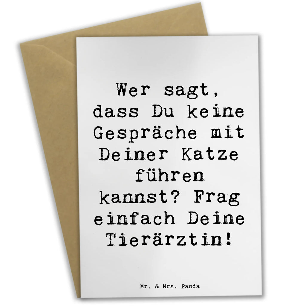 Greetings card Saying Wer sagt, dass Du keine Gespräche mit Deiner Katze führen kannst? Frag einfach Deine Tierärztin! Hochzeitskarte, Glückwunschkarte, Ansichtskarten, Grußkarte, Geburtstagskarte, Einladungskarte, Klappkarte, Karte, Beruf, Ausbildung, Jubiläum, Abschied, Rente, Kollege, Kollegin, Geschenk, Schenken, Arbeitskollege, Mitarbeiter, Firma, Danke, Dankeschön