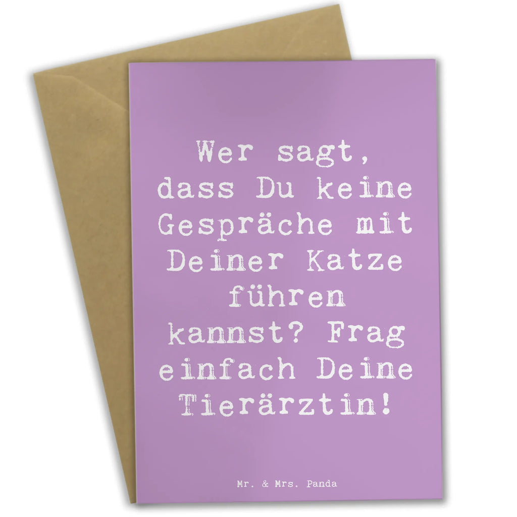 Greetings card Saying Wer sagt, dass Du keine Gespräche mit Deiner Katze führen kannst? Frag einfach Deine Tierärztin! Hochzeitskarte, Glückwunschkarte, Ansichtskarten, Grußkarte, Geburtstagskarte, Einladungskarte, Klappkarte, Karte, Beruf, Ausbildung, Jubiläum, Abschied, Rente, Kollege, Kollegin, Geschenk, Schenken, Arbeitskollege, Mitarbeiter, Firma, Danke, Dankeschön