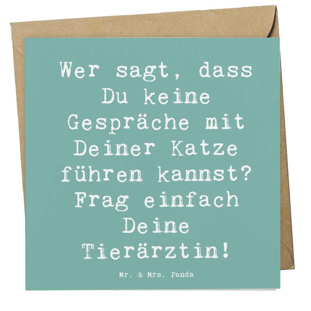 Deluxe Karte Spruch Wer sagt, dass Du keine Gespräche mit Deiner Katze führen kannst? Frag einfach Deine Tierärztin! Geburtstagskarte, Hochwertige Klappkarte, Karte, Hochwertige Grußkarte, Glückwunschkarte, Grußkarte, Hochzeitskarte, Einladungskarte, Klappkarte, Beruf, Ausbildung, Jubiläum, Abschied, Rente, Kollege, Kollegin, Geschenk, Schenken, Arbeitskollege, Mitarbeiter, Firma, Danke, Dankeschön