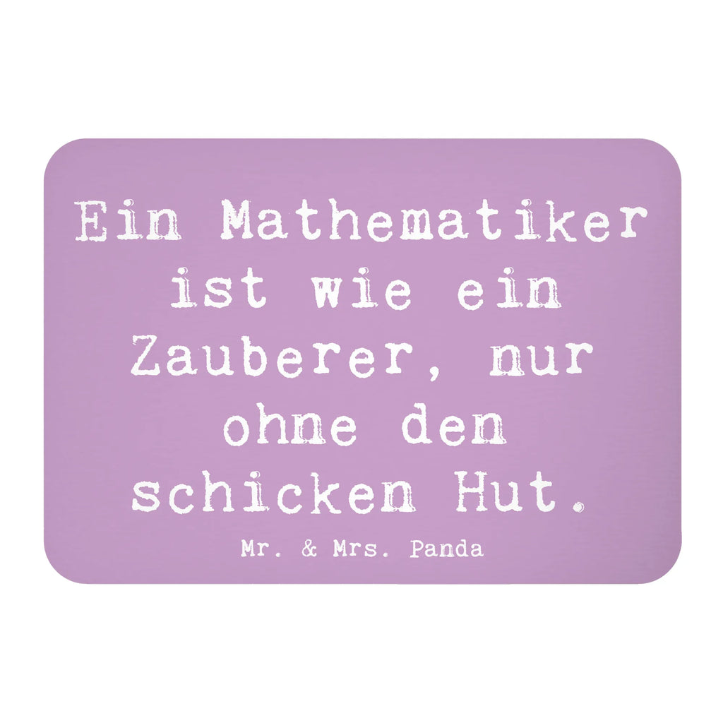 Magnet Spruch Ein Mathematiker ist wie ein Zauberer, nur ohne den schicken Hut. Dekomagnet, Kühlschrank Dekoration, Kühlschrankmagnet, Souvenir Magnet, Whiteboard Magnet, Pinnwandmagnet, Notiz Magnet, Motivmagnete, Beruf, Ausbildung, Jubiläum, Abschied, Rente, Kollege, Kollegin, Geschenk, Schenken, Arbeitskollege, Mitarbeiter, Firma, Danke, Dankeschön