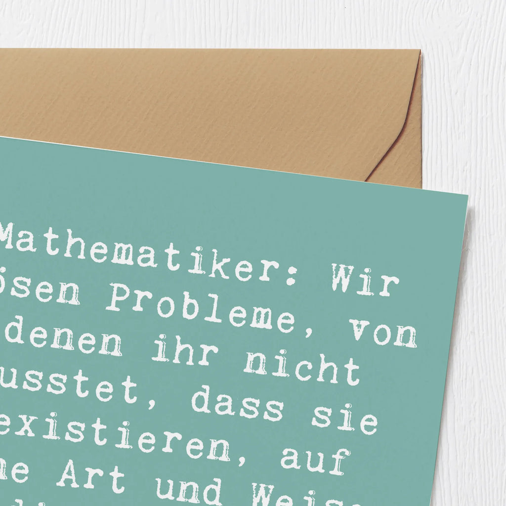 Deluxe Card Saying Mathematiker: Wir lösen Probleme, von denen ihr nicht wusstet, dass sie existieren, auf eine Art und Weise, die ihr nicht verstehen werdet! Karte, Geburtstagskarte, Hochwertige Klappkarte, Grußkarte, Klappkarte, Glückwunschkarte, Hochwertige Grußkarte, Einladungskarte, Hochzeitskarte, Beruf, Ausbildung, Jubiläum, Abschied, Rente, Kollege, Kollegin, Geschenk, Schenken, Arbeitskollege, Mitarbeiter, Firma, Danke, Dankeschön