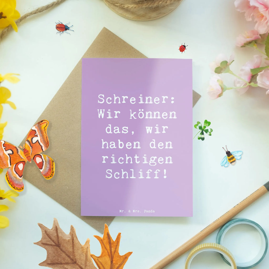 Greetings card Saying Schreiner: Wir können das, wir haben den richtigen Schliff! Klappkarte, Hochzeitskarte, Karte, Ansichtskarten, Glückwunschkarte, Geburtstagskarte, Einladungskarte, Grußkarte, Beruf, Ausbildung, Jubiläum, Abschied, Rente, Kollege, Kollegin, Geschenk, Schenken, Arbeitskollege, Mitarbeiter, Firma, Danke, Dankeschön