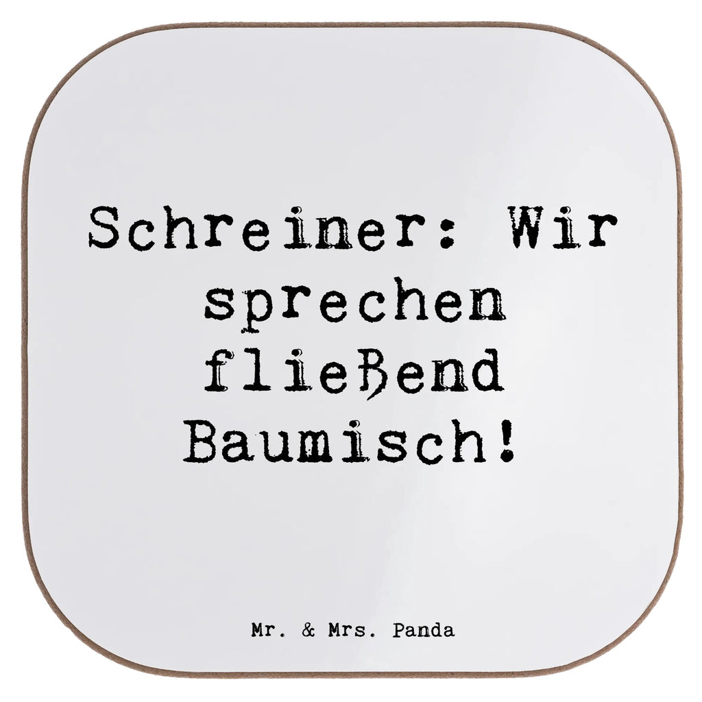 Square coaster Saying Schreiner: Wir sprechen fließend Baumisch! Korkuntersetzer, Tassen Untersetzer, Untersetzer Design, Holzuntersetzer, Untersetzer Holz, Glasuntersetzer, Untersetzer, Untersetzer für Gläser, Bierdeckel, Untersetzer Gläser, Untersetzer aus Holz, Getränkeuntersetzer, Beruf, Ausbildung, Jubiläum, Abschied, Rente, Kollege, Kollegin, Geschenk, Schenken, Arbeitskollege, Mitarbeiter, Firma, Danke, Dankeschön