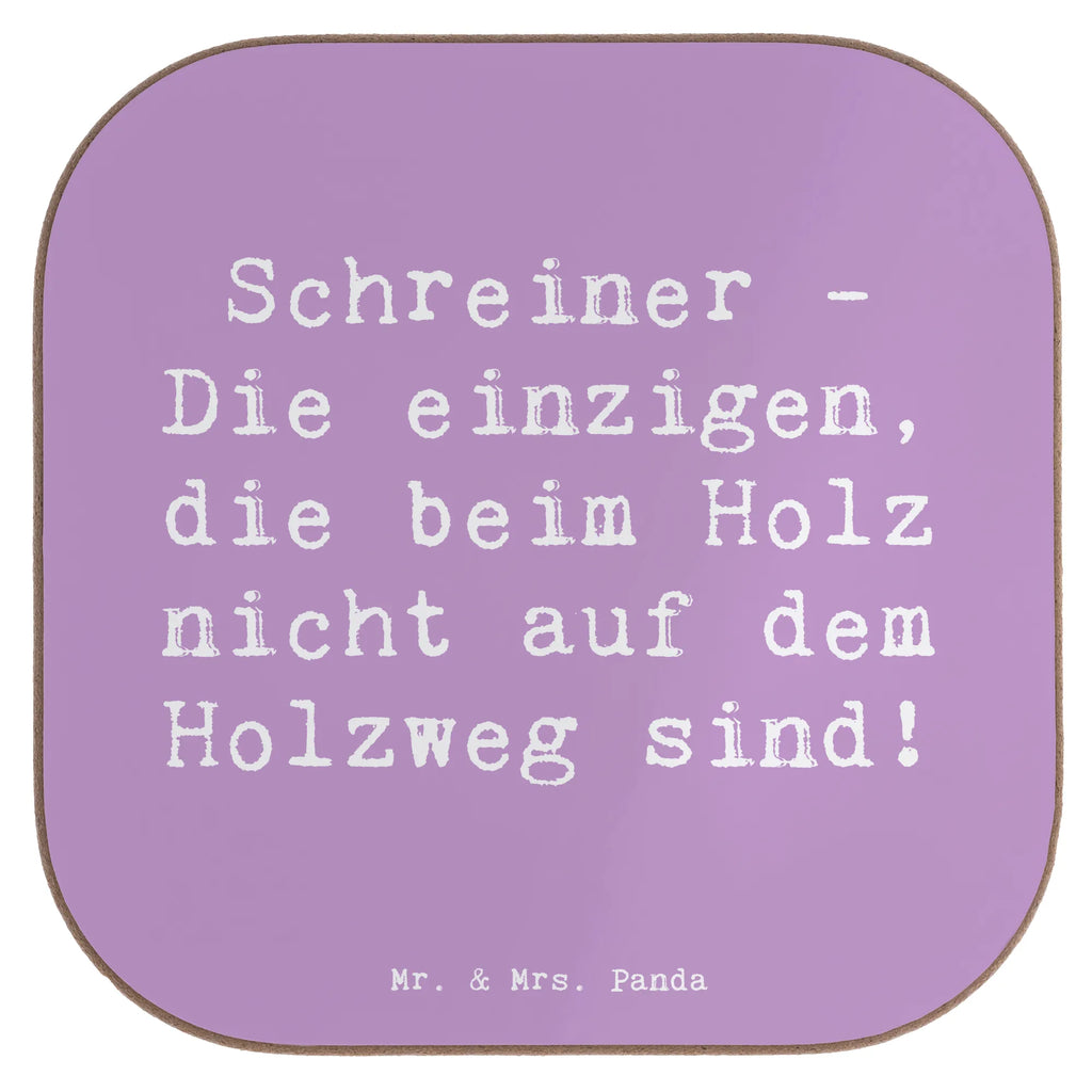 Square coaster Saying Schreiner - Die einzigen, die beim Holz nicht auf dem Holzweg sind! Bierdeckel, Untersetzer aus Holz, Untersetzer Design, Glasuntersetzer, Untersetzer, Getränkeuntersetzer, Korkuntersetzer, Tassen Untersetzer, Untersetzer Holz, Untersetzer für Gläser, Untersetzer Gläser, Holzuntersetzer, Beruf, Ausbildung, Jubiläum, Abschied, Rente, Kollege, Kollegin, Geschenk, Schenken, Arbeitskollege, Mitarbeiter, Firma, Danke, Dankeschön