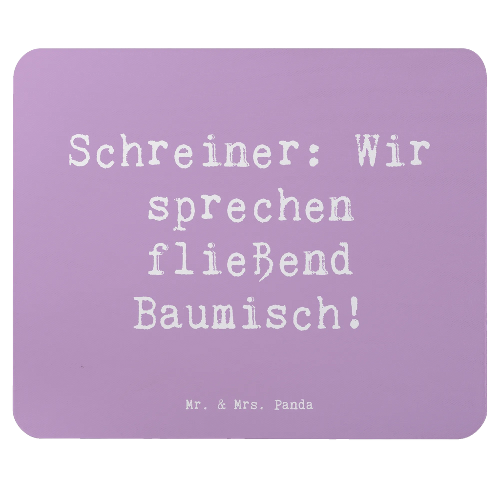Mouse mat Saying Schreiner: Wir sprechen fließend Baumisch! Mausunterlage, Designer Mauspad, PC Zubehör, Büroausstattung, Einzigartiges Mauspad, Computer zubehör, Arbeitszimmer, Mauspad Büro, Mousepad, Mauspad, Beruf, Ausbildung, Jubiläum, Abschied, Rente, Kollege, Kollegin, Geschenk, Schenken, Arbeitskollege, Mitarbeiter, Firma, Danke, Dankeschön