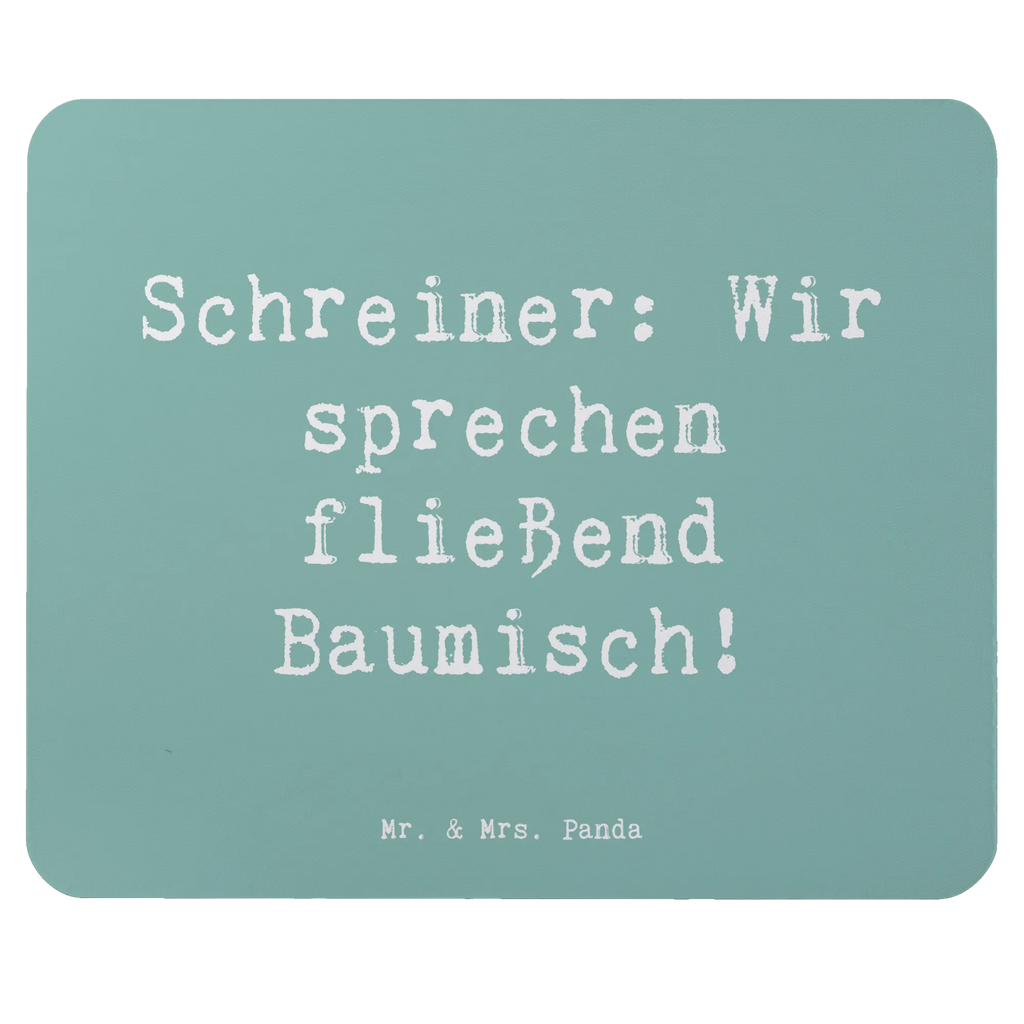 Mouse mat Saying Schreiner: Wir sprechen fließend Baumisch! Mausunterlage, Designer Mauspad, PC Zubehör, Büroausstattung, Einzigartiges Mauspad, Computer zubehör, Arbeitszimmer, Mauspad Büro, Mousepad, Mauspad, Beruf, Ausbildung, Jubiläum, Abschied, Rente, Kollege, Kollegin, Geschenk, Schenken, Arbeitskollege, Mitarbeiter, Firma, Danke, Dankeschön
