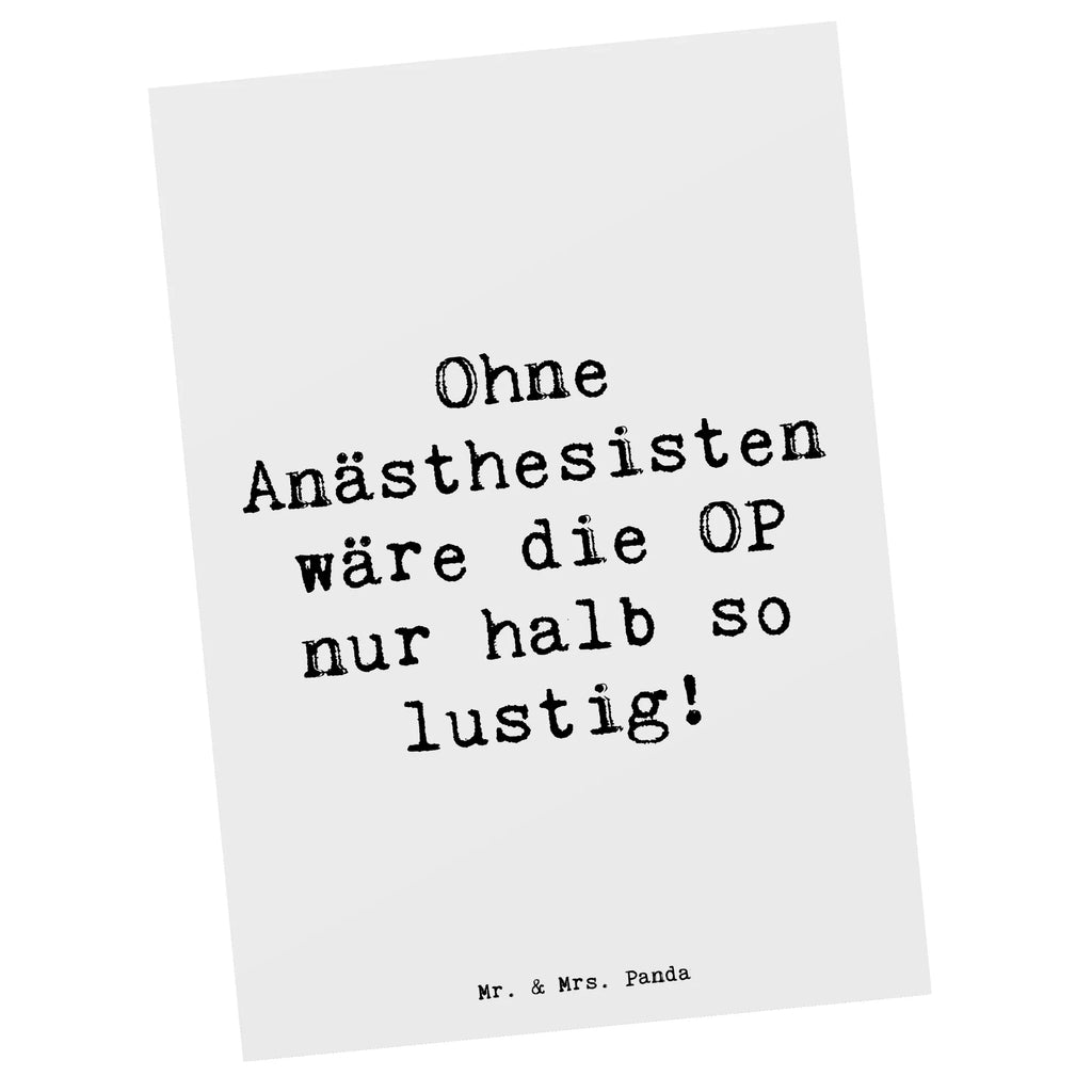 Postcard Saying Ohne Anästhesisten wäre die OP nur halb so lustig! Ansichtskarten, Postkarte, Karte, Geschenkkarte, Einladung Geburtstag, Ansichtskarte, Grußkarte, Einladung, Einladungskarte, Einladungskarten Geburtstag, Dankeskarte, Geburtstagskarte, Beruf, Ausbildung, Jubiläum, Abschied, Rente, Kollege, Kollegin, Geschenk, Schenken, Arbeitskollege, Mitarbeiter, Firma, Danke, Dankeschön