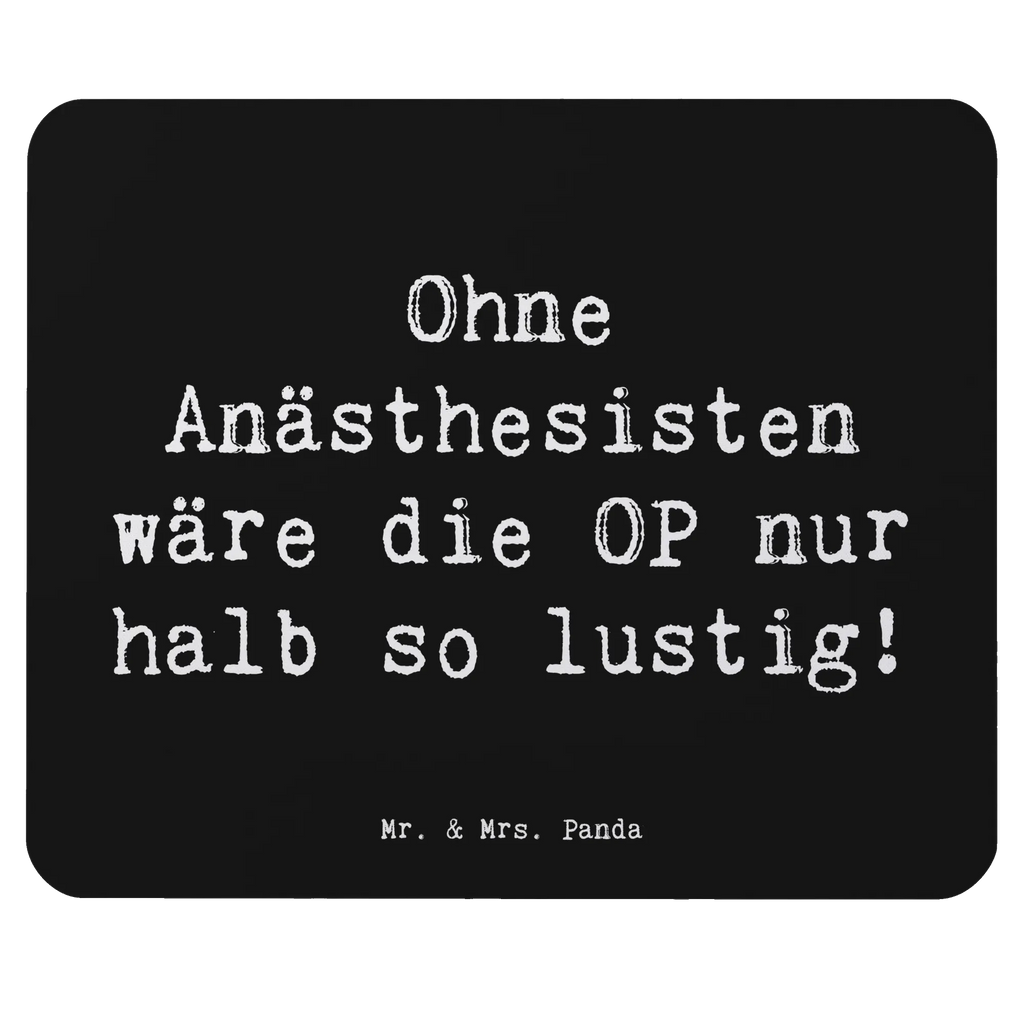 Mauspad Spruch Ohne Anästhesisten wäre die OP nur halb so lustig! Mousepad, PC Zubehör, Designer Mauspad, Büroausstattung, Mauspad Büro, Arbeitszimmer, Einzigartiges Mauspad, Mauspad, Computer zubehör, Mausunterlage, Beruf, Ausbildung, Jubiläum, Abschied, Rente, Kollege, Kollegin, Geschenk, Schenken, Arbeitskollege, Mitarbeiter, Firma, Danke, Dankeschön
