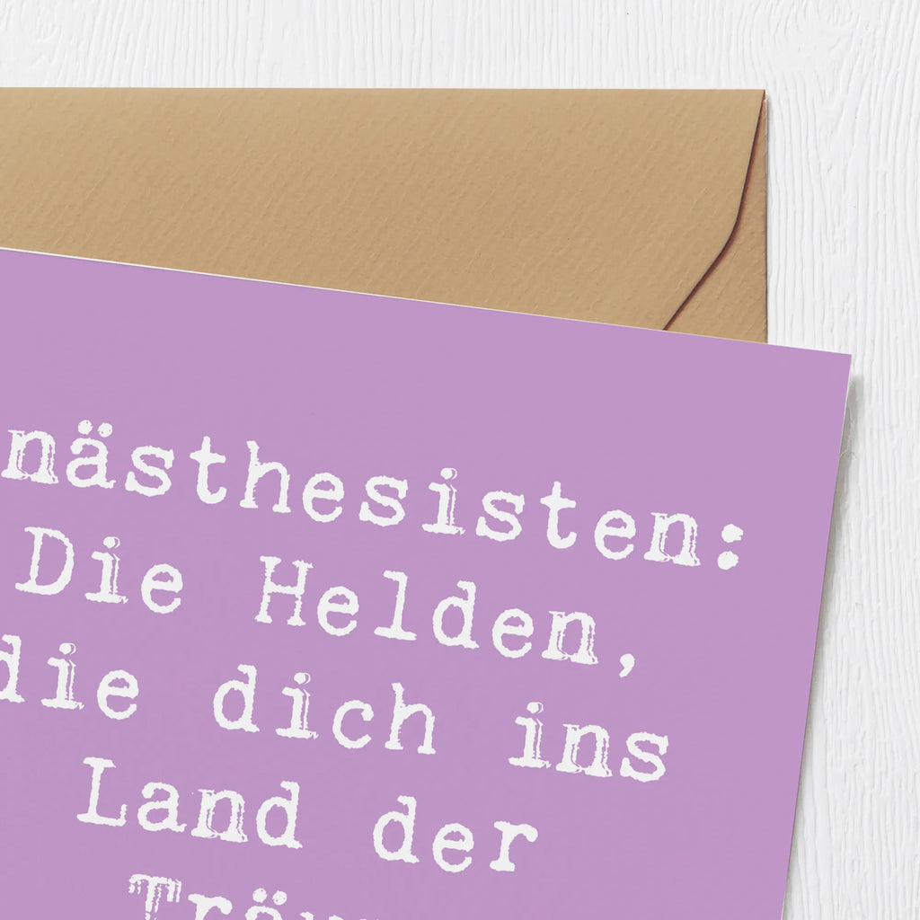 Deluxe Card Saying Anästhesisten: Die Helden, die dich ins Land der Träume schicken! Einladungskarte, Grußkarte, Hochwertige Klappkarte, Hochzeitskarte, Karte, Geburtstagskarte, Glückwunschkarte, Hochwertige Grußkarte, Klappkarte, Beruf, Ausbildung, Jubiläum, Abschied, Rente, Kollege, Kollegin, Geschenk, Schenken, Arbeitskollege, Mitarbeiter, Firma, Danke, Dankeschön