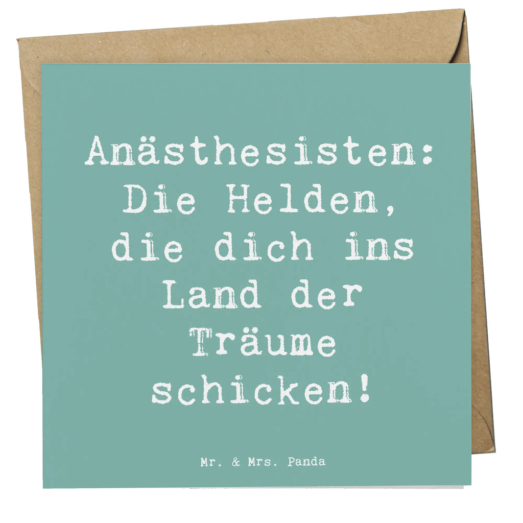 Deluxe Card Saying Anästhesisten: Die Helden, die dich ins Land der Träume schicken! Einladungskarte, Grußkarte, Hochwertige Klappkarte, Hochzeitskarte, Karte, Geburtstagskarte, Glückwunschkarte, Hochwertige Grußkarte, Klappkarte, Beruf, Ausbildung, Jubiläum, Abschied, Rente, Kollege, Kollegin, Geschenk, Schenken, Arbeitskollege, Mitarbeiter, Firma, Danke, Dankeschön