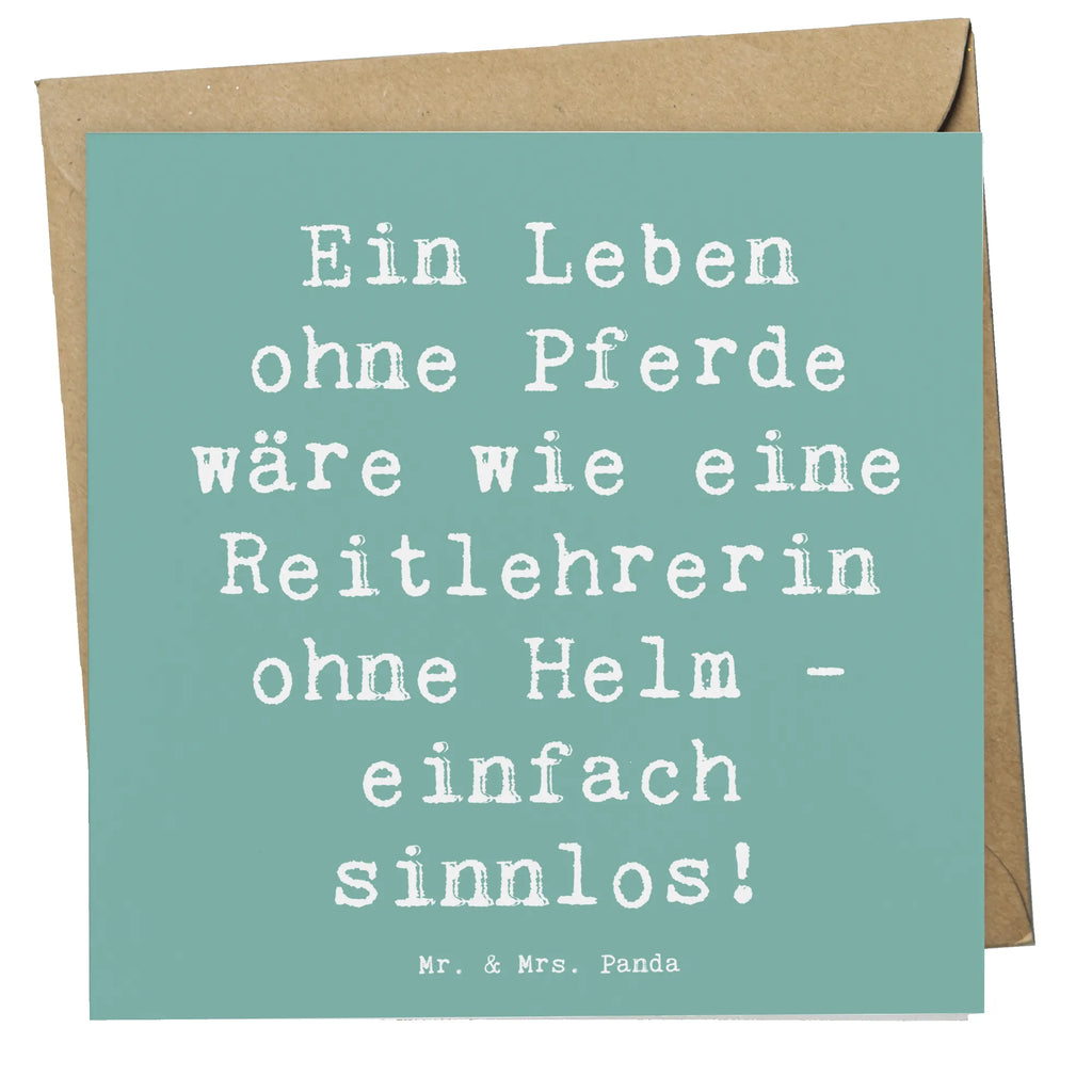 Deluxe Karte Spruch Ein Leben ohne Pferde wäre wie eine Reitlehrerin ohne Helm - einfach sinnlos! Klappkarte, Hochzeitskarte, Grußkarte, Hochwertige Klappkarte, Einladungskarte, Glückwunschkarte, Karte, Geburtstagskarte, Hochwertige Grußkarte, Beruf, Ausbildung, Jubiläum, Abschied, Rente, Kollege, Kollegin, Geschenk, Schenken, Arbeitskollege, Mitarbeiter, Firma, Danke, Dankeschön