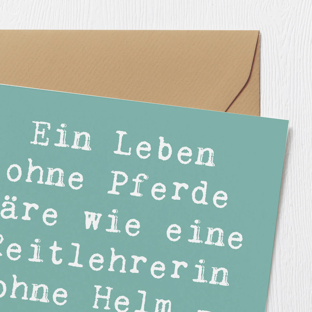 Deluxe Karte Spruch Ein Leben ohne Pferde wäre wie eine Reitlehrerin ohne Helm - einfach sinnlos! Klappkarte, Hochzeitskarte, Grußkarte, Hochwertige Klappkarte, Einladungskarte, Glückwunschkarte, Karte, Geburtstagskarte, Hochwertige Grußkarte, Beruf, Ausbildung, Jubiläum, Abschied, Rente, Kollege, Kollegin, Geschenk, Schenken, Arbeitskollege, Mitarbeiter, Firma, Danke, Dankeschön