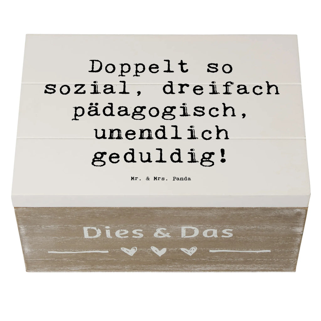 Holzkiste Spruch Doppelt so sozial, dreifach pädagogisch, unendlich geduldig! holzschatulle, Holzbox mit Deckel, Holzkiste mit Deckel, Aufbewahrungsbox, Aufbewahrungsbox Holz, box holz, aufbewahrungskisten, Holzboxen, Holzbox, Holzkiste, aufbewahrungsboxen, aufbewahrungskiste mit deckel, holzkästchen, Aufbewahrungskiste, holztruhen, aufbewahrungstruhe, Box aus Holz, holzschachtel, Holzkisten, Schatulle, kiste holz, Aufbewahrungsbox aus Holz, Holztruhe, truhe holz, Holz Aufbewahrungsbox, Geschenk, Danke, Dankeschön, Schenken, Beruf, Ausbildung, Abschied, Rente, Kollege, Kollegin, Arbeitskollege, Mitarbeiter, Jubiläum, Firma