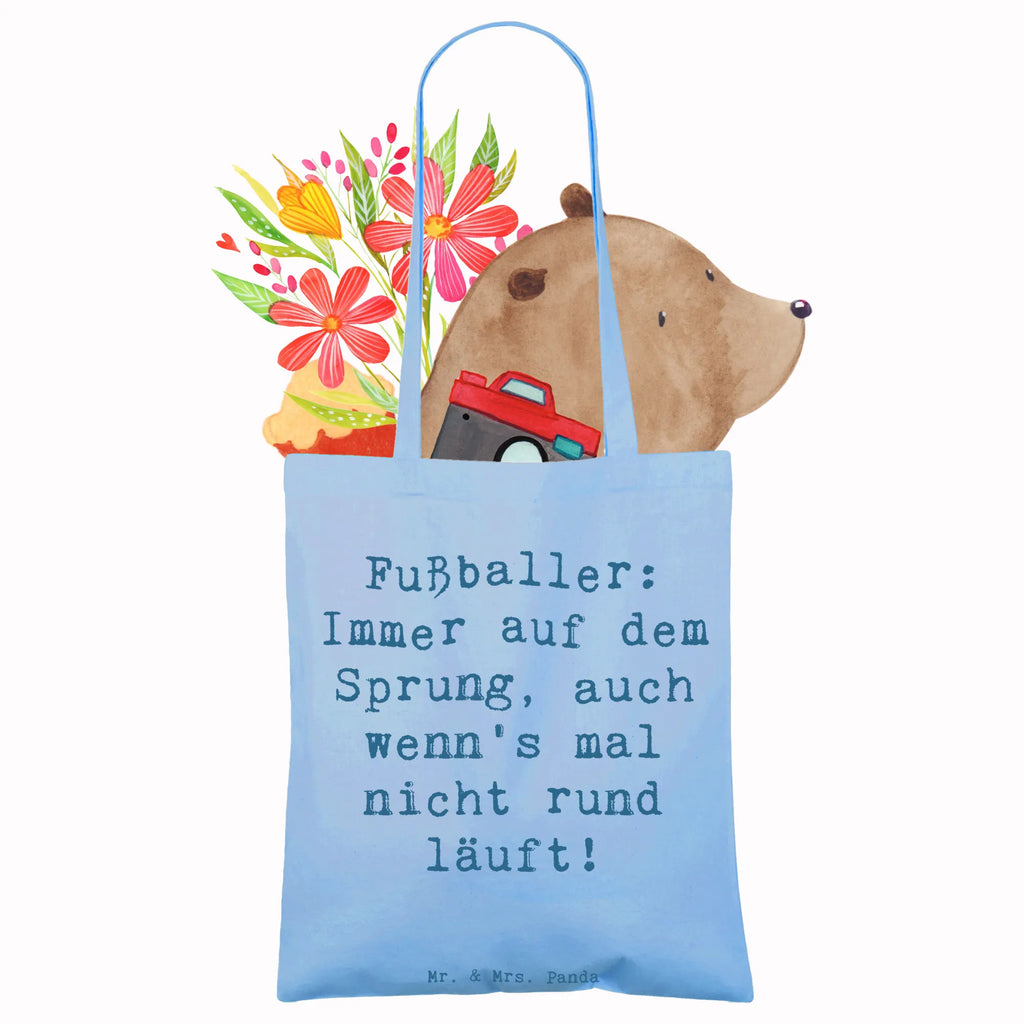 Tote bag Saying Fußballer: Immer auf dem Sprung, auch wenn's mal nicht rund läuft! Einkaufstasche, Beutel, Shopper, Einkaufstüte, Umhängetasche, Jutebeutel, Stofftasche, Beuteltasche, Jutetasche, Tasche, Badetasche, Tragetasche, Schultertasche, Stoffbeutel, Laptoptasche, Strandtasche, Beruf, Ausbildung, Jubiläum, Abschied, Rente, Kollege, Kollegin, Geschenk, Schenken, Arbeitskollege, Mitarbeiter, Firma, Danke, Dankeschön