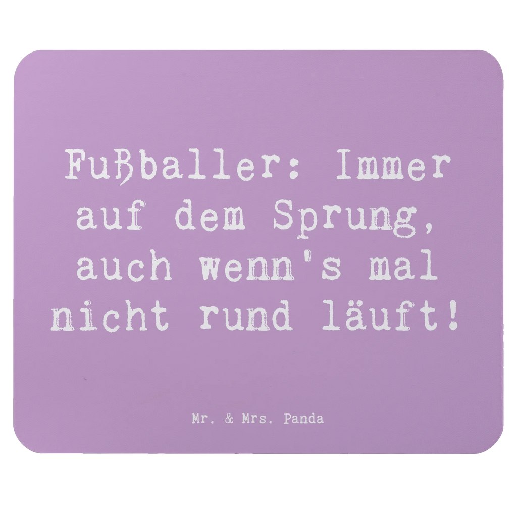 Mouse mat Saying Fußballer: Immer auf dem Sprung, auch wenn's mal nicht rund läuft! Mousepad, Computer zubehör, Einzigartiges Mauspad, PC Zubehör, Mauspad Büro, Büroausstattung, Arbeitszimmer, Mausunterlage, Designer Mauspad, Mauspad, Beruf, Ausbildung, Jubiläum, Abschied, Rente, Kollege, Kollegin, Geschenk, Schenken, Arbeitskollege, Mitarbeiter, Firma, Danke, Dankeschön