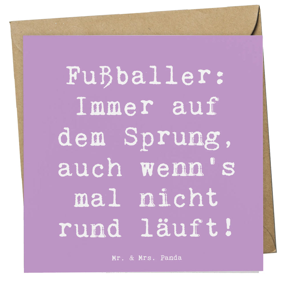 Deluxe Card Saying Fußballer: Immer auf dem Sprung, auch wenn's mal nicht rund läuft! Karte, Hochwertige Grußkarte, Einladungskarte, Glückwunschkarte, Klappkarte, Hochwertige Klappkarte, Hochzeitskarte, Geburtstagskarte, Grußkarte, Beruf, Ausbildung, Jubiläum, Abschied, Rente, Kollege, Kollegin, Geschenk, Schenken, Arbeitskollege, Mitarbeiter, Firma, Danke, Dankeschön