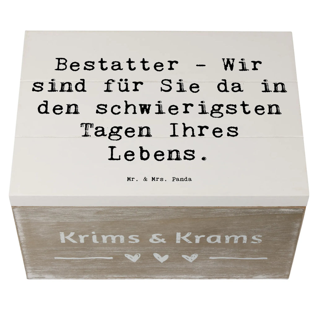 Holzkiste Spruch Bestatter - Wir sind für Sie da in den schwierigsten Tagen Ihres Lebens. Holzbox, aufbewahrungsboxen, kiste holz, Holz Aufbewahrungsbox, Schatulle, Holzkisten, holzkästchen, aufbewahrungskiste mit deckel, truhe holz, Holzboxen, Holzkiste, Holzbox mit Deckel, Holztruhe, Box aus Holz, aufbewahrungskisten, holzschatulle, holztruhen, holzschachtel, Holzkiste mit Deckel, Aufbewahrungskiste, Aufbewahrungsbox, aufbewahrungstruhe, Aufbewahrungsbox Holz, Aufbewahrungsbox aus Holz, box holz, Geschenk, Danke, Dankeschön, Schenken, Beruf, Ausbildung, Abschied, Rente, Kollege, Kollegin, Arbeitskollege, Mitarbeiter, Jubiläum, Firma