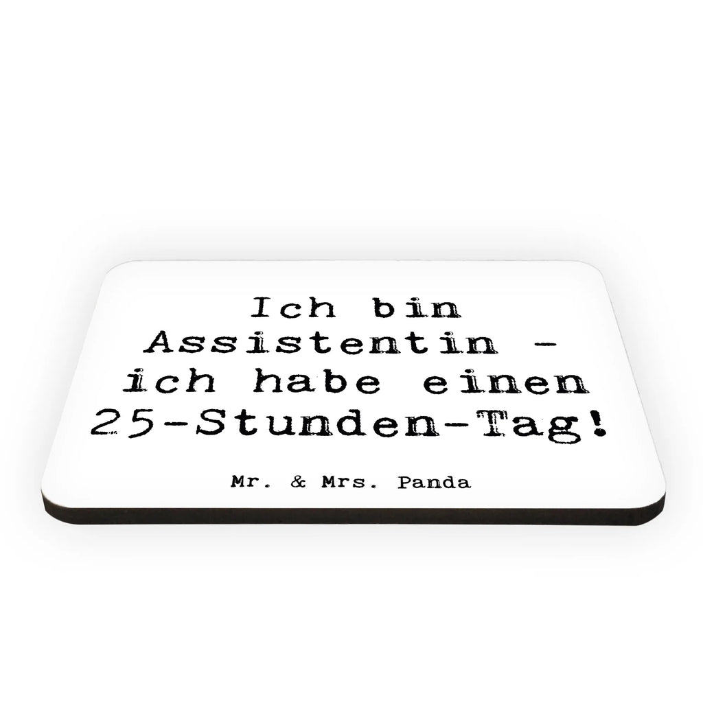 Magnet Spruch Ich bin Assistentin - ich habe einen 25-Stunden-Tag! Kühlschrankmagnet, Kühlschrank Dekoration, Dekomagnet, Motivmagnete, Pinnwandmagnet, Notiz Magnet, Whiteboard Magnet, Souvenir Magnet, Beruf, Ausbildung, Jubiläum, Abschied, Rente, Kollege, Kollegin, Geschenk, Schenken, Arbeitskollege, Mitarbeiter, Firma, Danke, Dankeschön