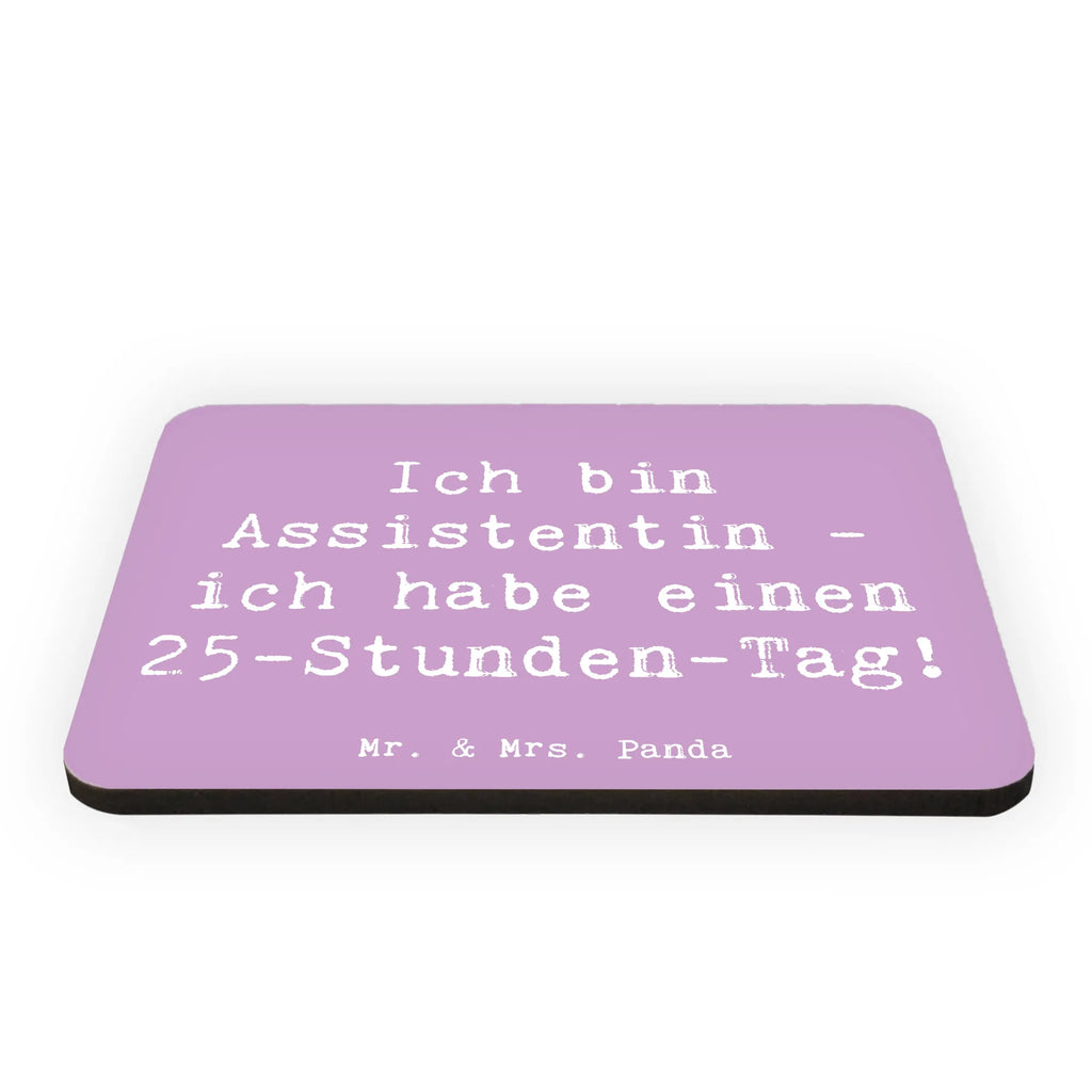 Magnet Spruch Ich bin Assistentin - ich habe einen 25-Stunden-Tag! Kühlschrankmagnet, Kühlschrank Dekoration, Dekomagnet, Motivmagnete, Pinnwandmagnet, Notiz Magnet, Whiteboard Magnet, Souvenir Magnet, Beruf, Ausbildung, Jubiläum, Abschied, Rente, Kollege, Kollegin, Geschenk, Schenken, Arbeitskollege, Mitarbeiter, Firma, Danke, Dankeschön