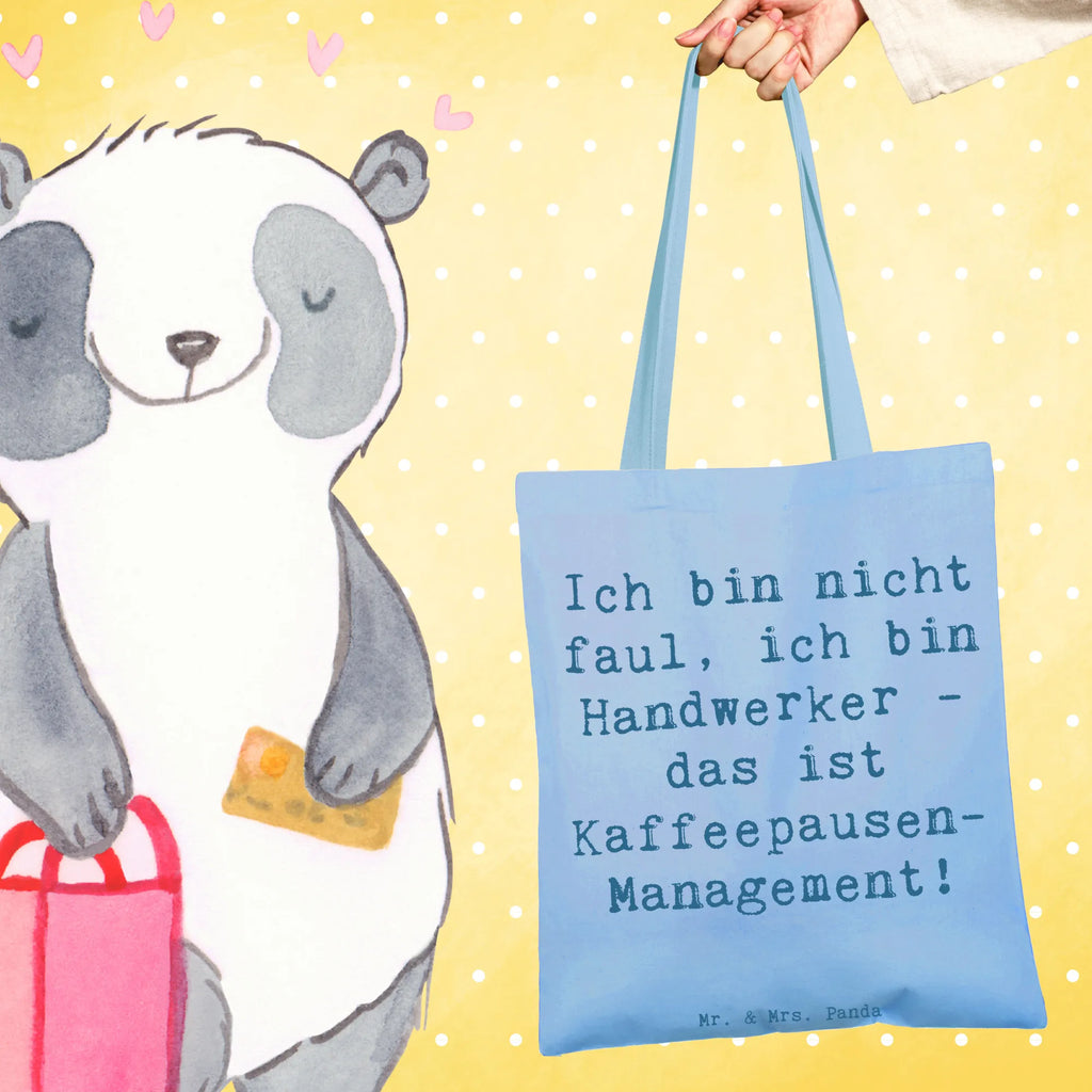Tragetasche Spruch Ich bin nicht faul, ich bin Handwerker - das ist Kaffeepausen-Management! Stoffbeutel, Strandtasche, Stofftasche, Umhängetasche, Beuteltasche, Tasche, Jutebeutel, Laptoptasche, Einkaufstüte, Einkaufstasche, Schultertasche, Beutel, Badetasche, Tragetasche, Jutetasche, Shopper, Beruf, Ausbildung, Jubiläum, Abschied, Rente, Kollege, Kollegin, Geschenk, Schenken, Arbeitskollege, Mitarbeiter, Firma, Danke, Dankeschön
