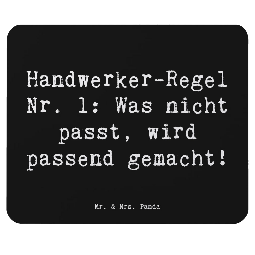 Mauspad Spruch Handwerker-Regel Nr. 1: Was nicht passt, wird passend gemacht! Einzigartiges Mauspad, Mauspad, Mausunterlage, Designer Mauspad, Büroausstattung, Arbeitszimmer, Computer zubehör, Mousepad, Mauspad Büro, PC Zubehör, Beruf, Ausbildung, Jubiläum, Abschied, Rente, Kollege, Kollegin, Geschenk, Schenken, Arbeitskollege, Mitarbeiter, Firma, Danke, Dankeschön