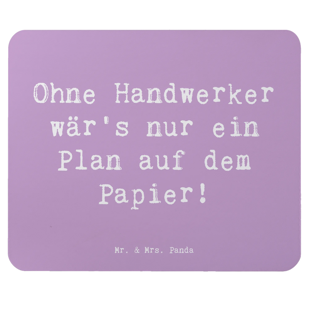 Mauspad Spruch Ohne Handwerker wär's nur ein Plan auf dem Papier! Büroausstattung, Einzigartiges Mauspad, Computer zubehör, Mauspad, Mousepad, Designer Mauspad, Arbeitszimmer, Mauspad Büro, Mausunterlage, PC Zubehör, Beruf, Ausbildung, Jubiläum, Abschied, Rente, Kollege, Kollegin, Geschenk, Schenken, Arbeitskollege, Mitarbeiter, Firma, Danke, Dankeschön