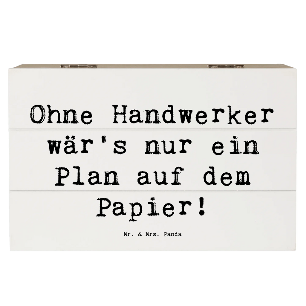 Holzkiste Spruch Ohne Handwerker wär's nur ein Plan auf dem Papier! Holzkiste, Geschenkdose, Aufbewahrungsbox, Erinnerungskiste, Geschenkbox, Erinnerungsbox, Schatulle, Dekokiste, Truhe, Schatzkiste, Kiste, XXL, Beruf, Ausbildung, Jubiläum, Abschied, Rente, Kollege, Kollegin, Geschenk, Schenken, Arbeitskollege, Mitarbeiter, Firma, Danke, Dankeschön