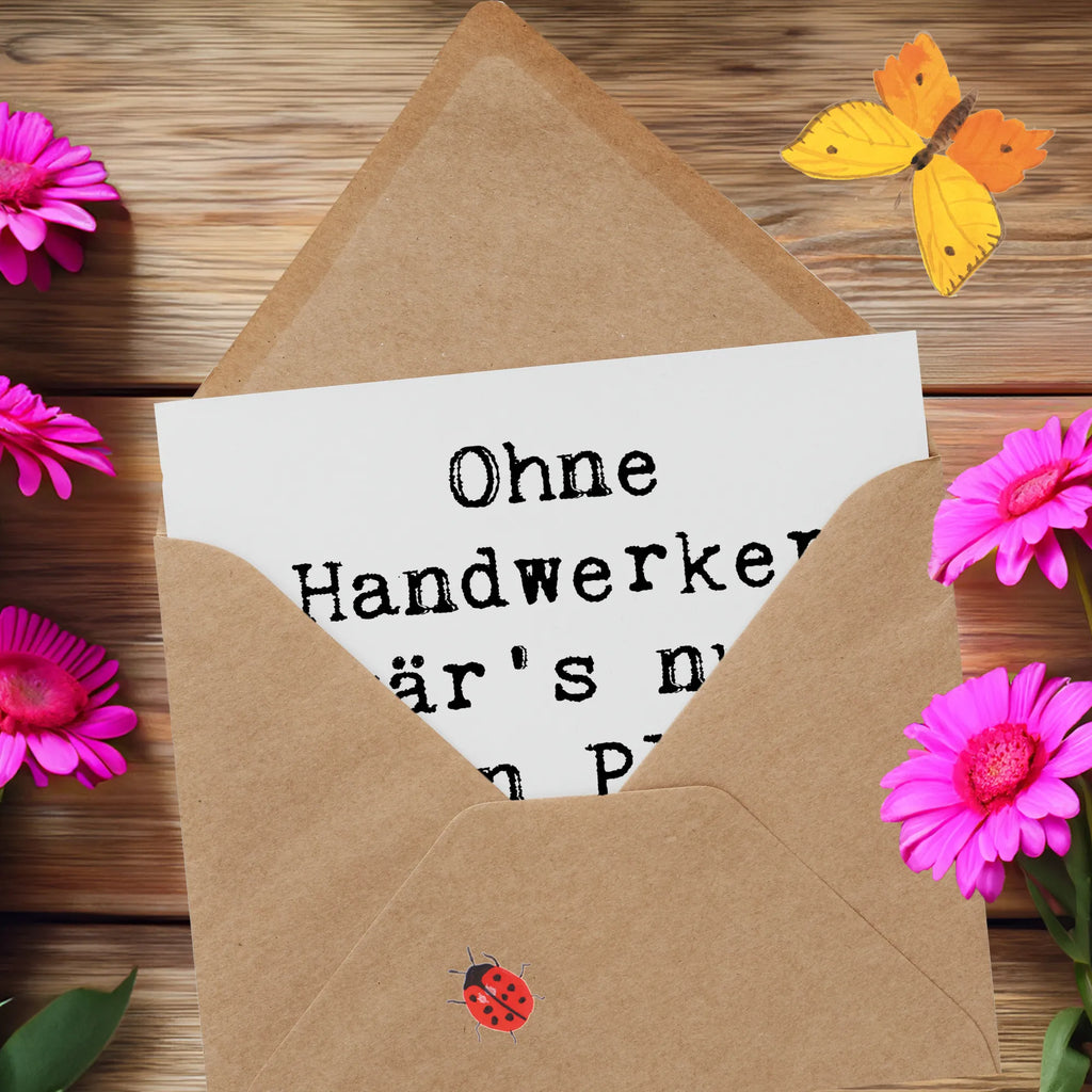 Deluxe Card Saying Ohne Handwerker wär's nur ein Plan auf dem Papier! Karte, Glückwunschkarte, Hochwertige Grußkarte, Hochwertige Klappkarte, Hochzeitskarte, Klappkarte, Geburtstagskarte, Einladungskarte, Grußkarte, Beruf, Ausbildung, Jubiläum, Abschied, Rente, Kollege, Kollegin, Geschenk, Schenken, Arbeitskollege, Mitarbeiter, Firma, Danke, Dankeschön
