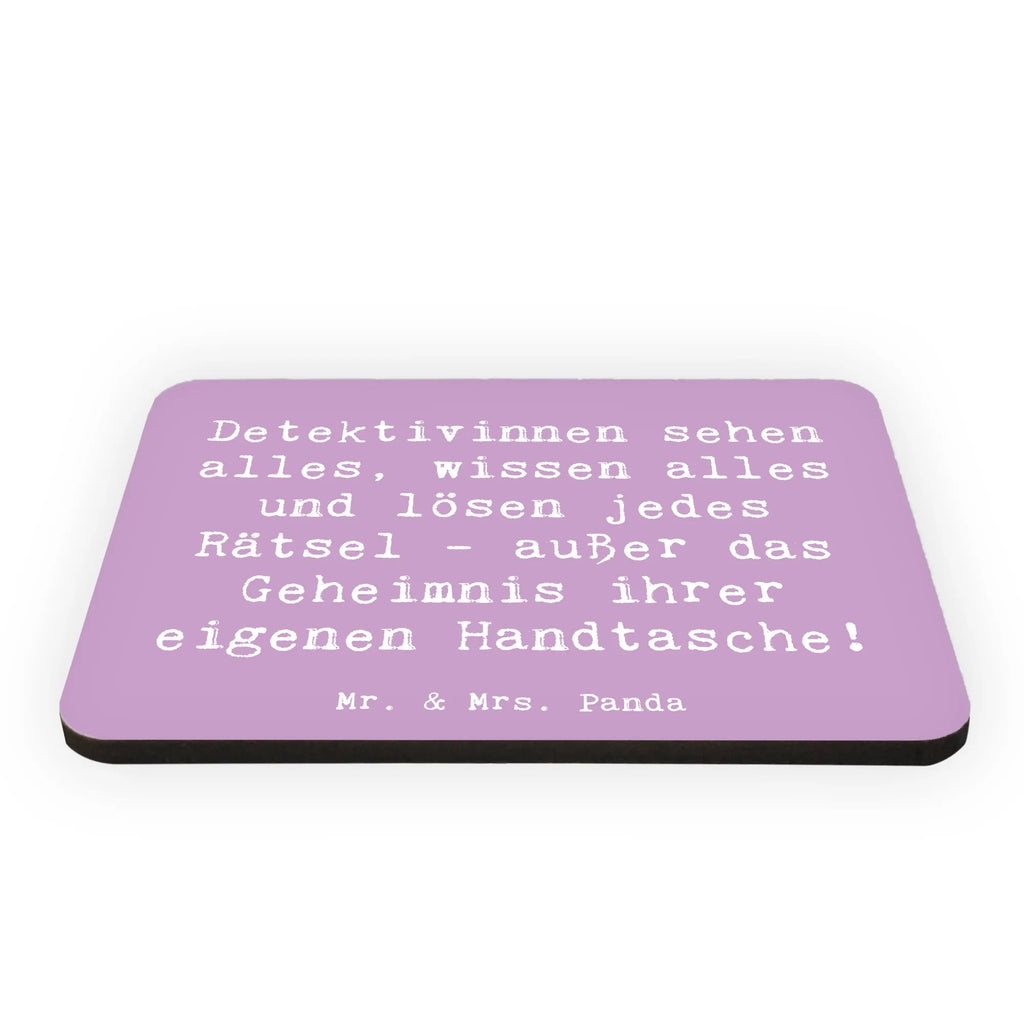 Magnet Spruch Detektivinnen sehen alles, wissen alles und lösen jedes Rätsel - außer das Geheimnis ihrer eigenen Handtasche! Kühlschrank Dekoration, Pinnwandmagnet, Whiteboard Magnet, Notiz Magnet, Kühlschrankmagnet, Motivmagnete, Souvenir Magnet, Dekomagnet, Beruf, Ausbildung, Jubiläum, Abschied, Rente, Kollege, Kollegin, Geschenk, Schenken, Arbeitskollege, Mitarbeiter, Firma, Danke, Dankeschön