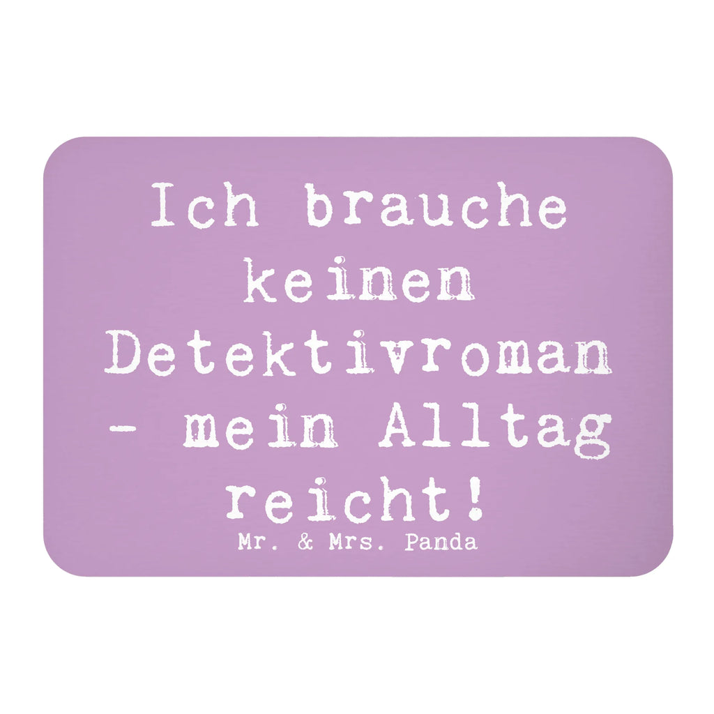Magnet Spruch Ich brauche keinen Detektivroman - mein Alltag reicht! Notiz Magnet, Motivmagnete, Souvenir Magnet, Kühlschrank Dekoration, Whiteboard Magnet, Pinnwandmagnet, Dekomagnet, Kühlschrankmagnet, Beruf, Ausbildung, Jubiläum, Abschied, Rente, Kollege, Kollegin, Geschenk, Schenken, Arbeitskollege, Mitarbeiter, Firma, Danke, Dankeschön