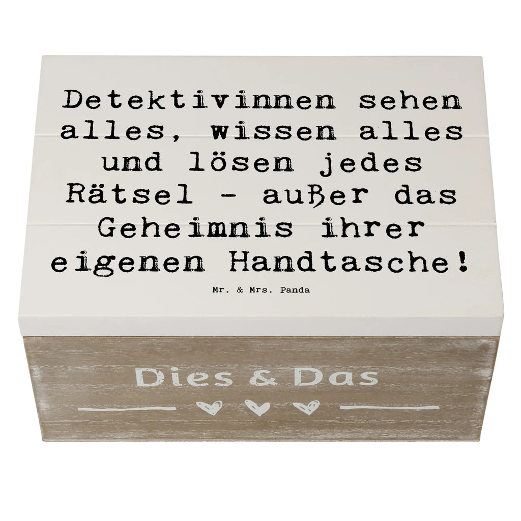 Holzkiste Spruch Detektivinnen sehen alles, wissen alles und lösen jedes Rätsel - außer das Geheimnis ihrer eigenen Handtasche! Truhe, Geschenkbox, Erinnerungsbox, Aufbewahrungsbox, Dekokiste, Holzkiste, Erinnerungskiste, Kiste, XXL, Schatulle, Geschenkdose, Schatzkiste, Beruf, Ausbildung, Jubiläum, Abschied, Rente, Kollege, Kollegin, Geschenk, Schenken, Arbeitskollege, Mitarbeiter, Firma, Danke, Dankeschön
