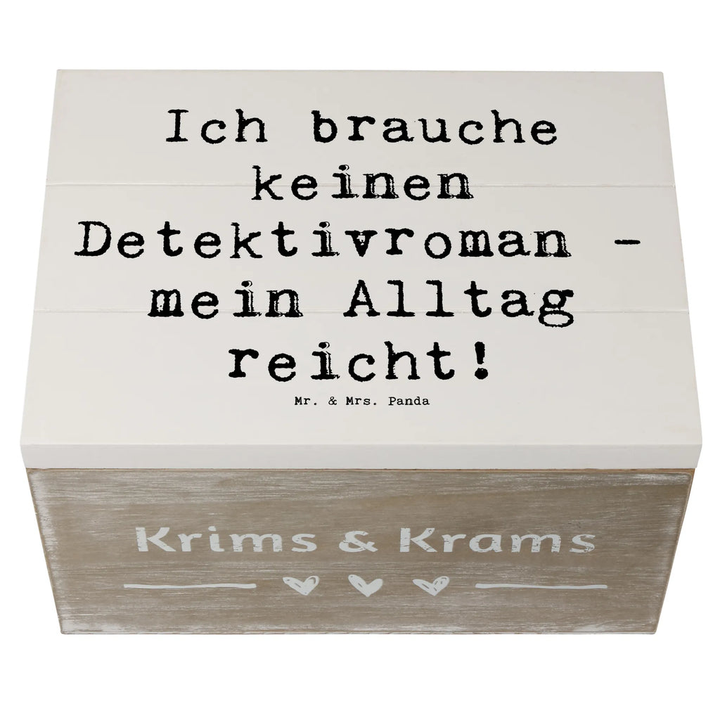 Holzkiste Spruch Ich brauche keinen Detektivroman - mein Alltag reicht! Geschenkbox, Geschenkdose, Erinnerungskiste, Aufbewahrungsbox, Schatzkiste, Truhe, Holzkiste, Schatulle, Erinnerungsbox, Kiste, XXL, Dekokiste, Beruf, Ausbildung, Jubiläum, Abschied, Rente, Kollege, Kollegin, Geschenk, Schenken, Arbeitskollege, Mitarbeiter, Firma, Danke, Dankeschön