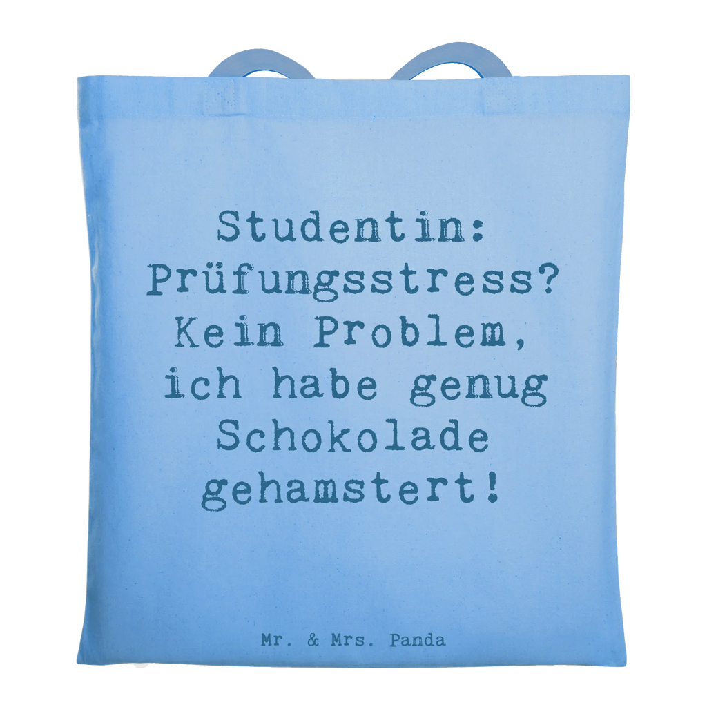 Tragetasche Spruch Studentin: Prüfungsstress? Kein Problem, ich habe genug Schokolade gehamstert! Beuteltasche, Jutebeutel, Einkaufstasche, Umhängetasche, Tragetasche, Stofftasche, Beutel, Jutetasche, Stoffbeutel, Badetasche, Shopper, Tasche, Laptoptasche, Schultertasche, Strandtasche, Einkaufstüte, Beruf, Ausbildung, Jubiläum, Abschied, Rente, Kollege, Kollegin, Geschenk, Schenken, Arbeitskollege, Mitarbeiter, Firma, Danke, Dankeschön