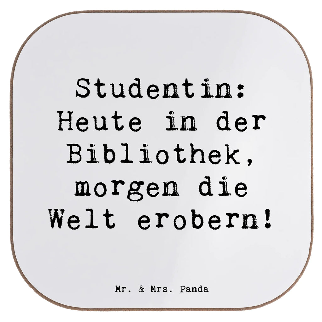 Square coaster Saying Studentin: Heute in der Bibliothek, morgen die Welt erobern! Holzuntersetzer, Tassen Untersetzer, Bierdeckel, Untersetzer Gläser, Glasuntersetzer, Untersetzer für Gläser, Untersetzer Holz, Untersetzer, Untersetzer aus Holz, Getränkeuntersetzer, Korkuntersetzer, Untersetzer Design, Beruf, Ausbildung, Jubiläum, Abschied, Rente, Kollege, Kollegin, Geschenk, Schenken, Arbeitskollege, Mitarbeiter, Firma, Danke, Dankeschön