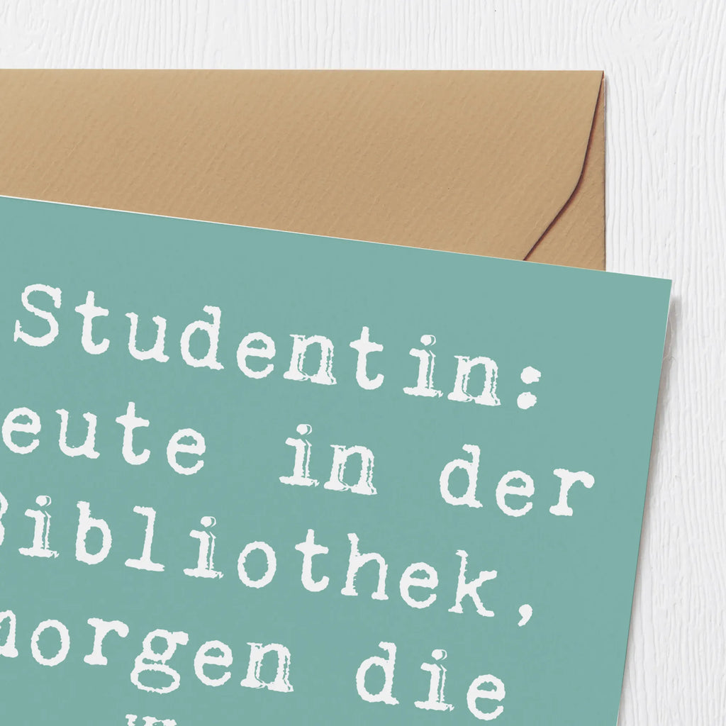 Deluxe Card Saying Studentin: Heute in der Bibliothek, morgen die Welt erobern! Grußkarte, Glückwunschkarte, Hochwertige Grußkarte, Hochwertige Klappkarte, Einladungskarte, Geburtstagskarte, Karte, Klappkarte, Hochzeitskarte, Beruf, Ausbildung, Jubiläum, Abschied, Rente, Kollege, Kollegin, Geschenk, Schenken, Arbeitskollege, Mitarbeiter, Firma, Danke, Dankeschön