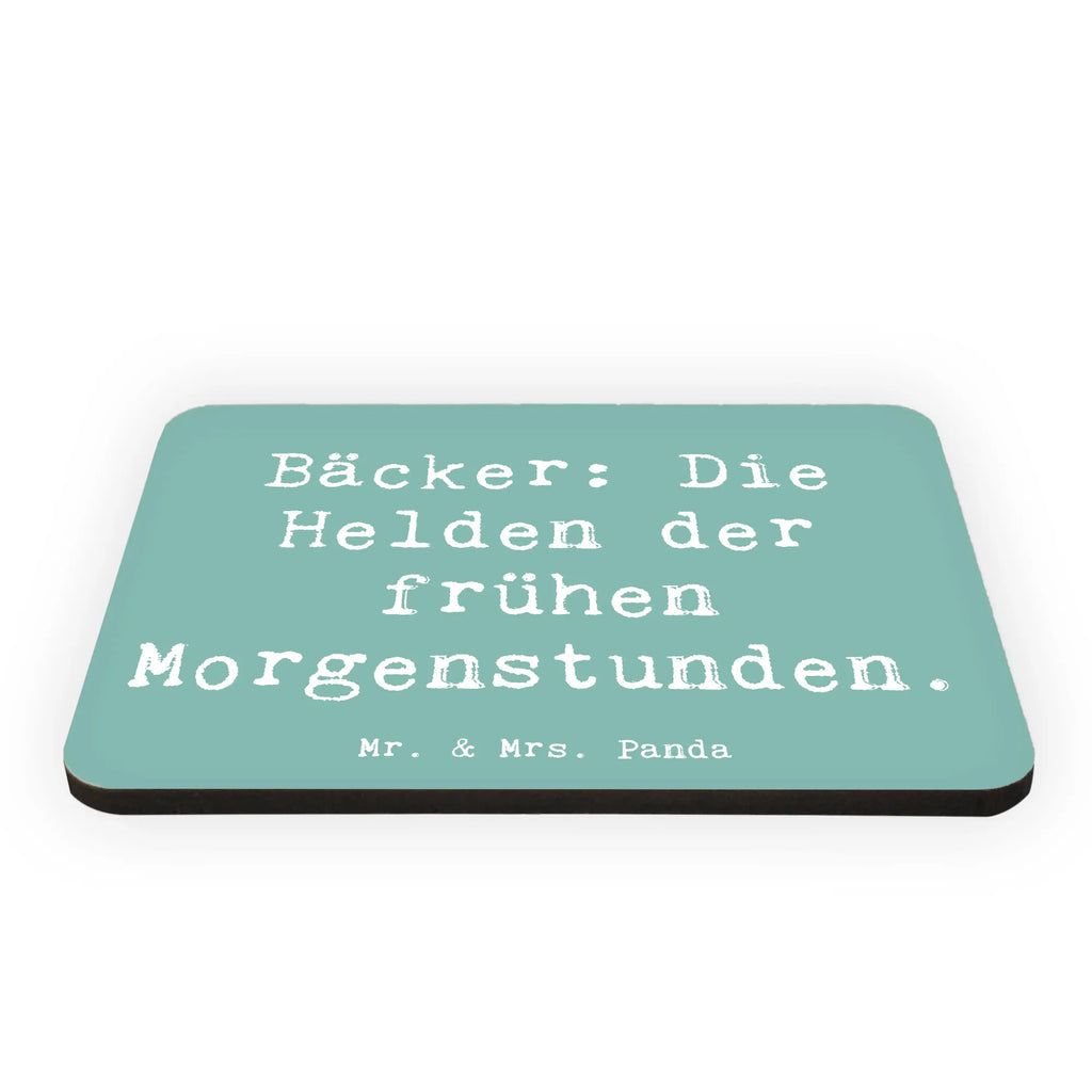 Magnet Spruch Bäcker: Die Helden der frühen Morgenstunden. Dekomagnet, Motivmagnete, Notiz Magnet, Kühlschrankmagnet, Pinnwandmagnet, Kühlschrank Dekoration, Whiteboard Magnet, Souvenir Magnet, Beruf, Ausbildung, Jubiläum, Abschied, Rente, Kollege, Kollegin, Geschenk, Schenken, Arbeitskollege, Mitarbeiter, Firma, Danke, Dankeschön