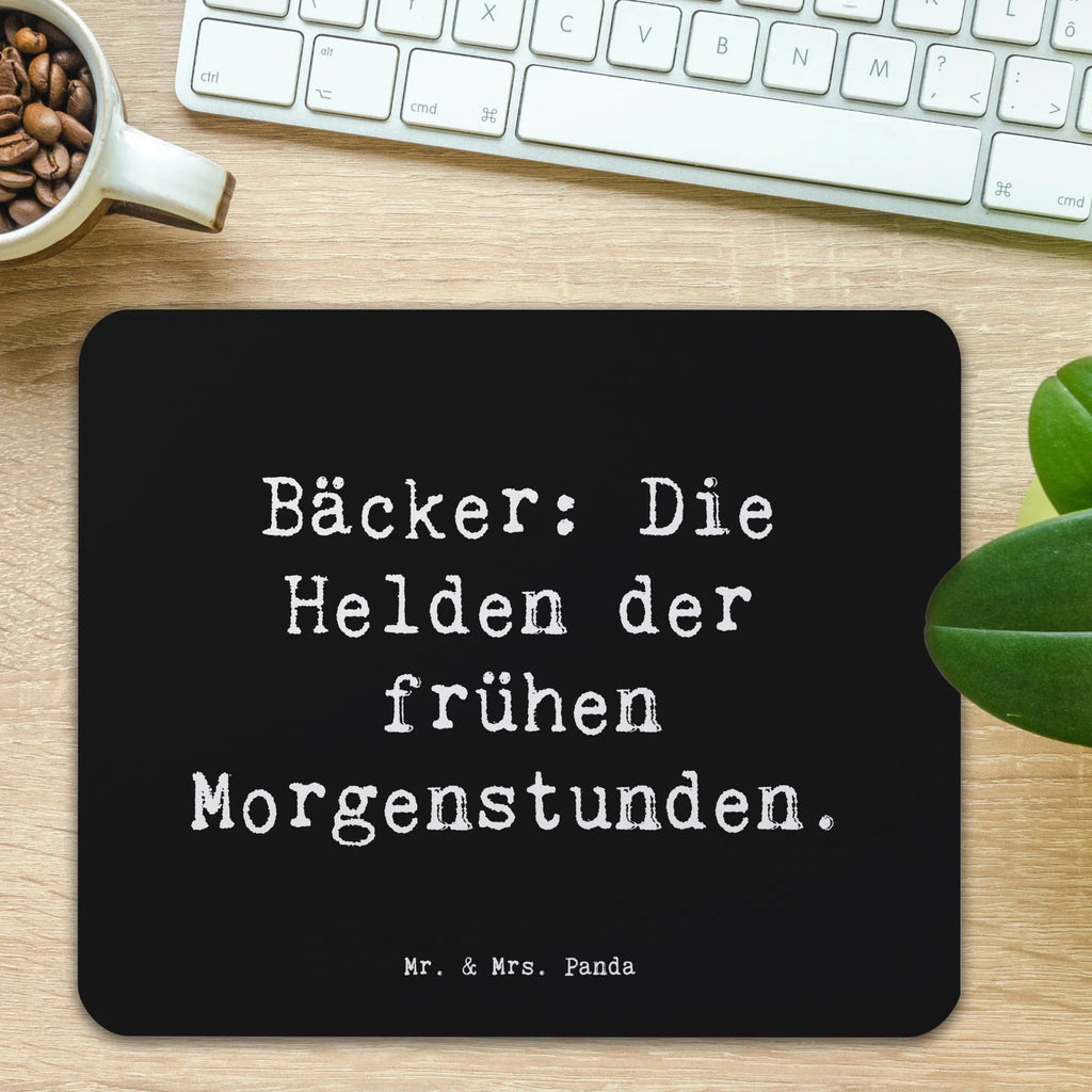Mauspad Spruch Bäcker: Die Helden der frühen Morgenstunden. Mausunterlage, Mauspad Büro, PC Zubehör, Designer Mauspad, Mauspad, Computer zubehör, Mousepad, Büroausstattung, Einzigartiges Mauspad, Arbeitszimmer, Beruf, Ausbildung, Jubiläum, Abschied, Rente, Kollege, Kollegin, Geschenk, Schenken, Arbeitskollege, Mitarbeiter, Firma, Danke, Dankeschön