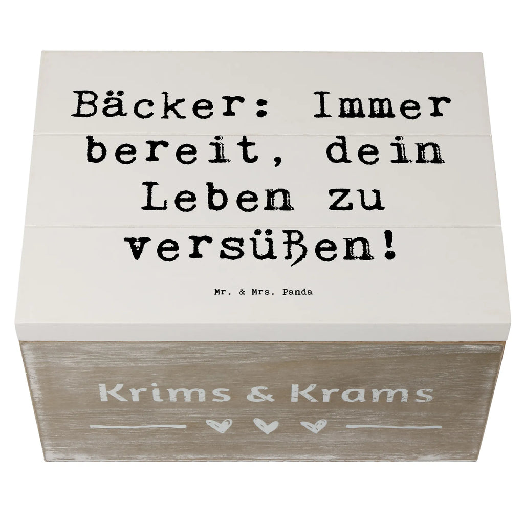 Holzkiste Spruch Bäcker: Immer bereit, dein Leben zu versüßen! XXL, Truhe, Schatzkiste, Aufbewahrungsbox, Geschenkbox, Erinnerungsbox, Erinnerungskiste, Schatulle, Geschenkdose, Dekokiste, Kiste, Holzkiste, Beruf, Ausbildung, Jubiläum, Abschied, Rente, Kollege, Kollegin, Geschenk, Schenken, Arbeitskollege, Mitarbeiter, Firma, Danke, Dankeschön