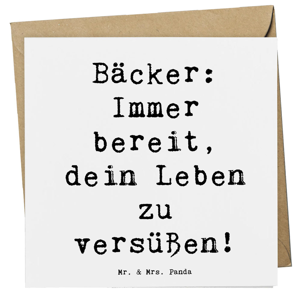 Deluxe Card Saying Bäcker: Immer bereit, dein Leben zu versüßen! Hochwertige Grußkarte, Grußkarte, Klappkarte, Geburtstagskarte, Hochzeitskarte, Hochwertige Klappkarte, Karte, Glückwunschkarte, Einladungskarte, Beruf, Ausbildung, Jubiläum, Abschied, Rente, Kollege, Kollegin, Geschenk, Schenken, Arbeitskollege, Mitarbeiter, Firma, Danke, Dankeschön