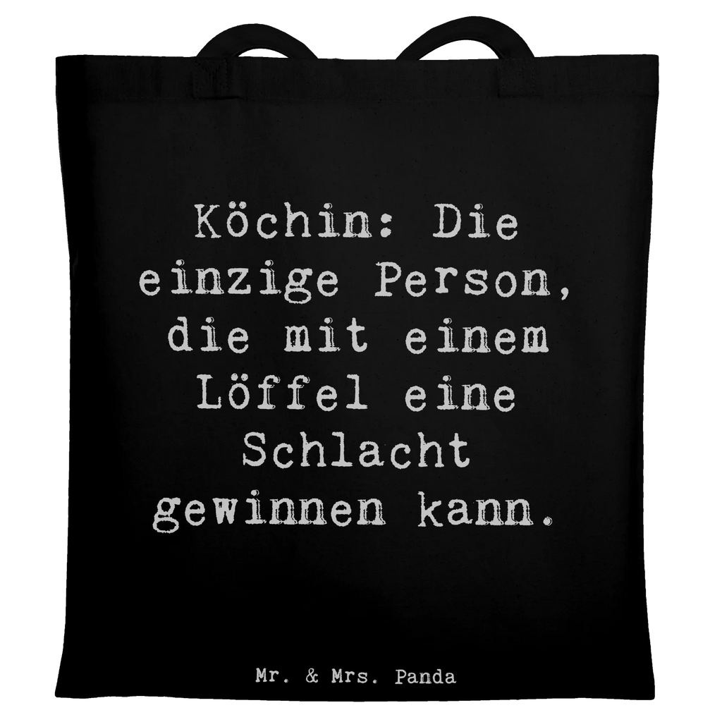 Tote bag Saying Köchin: Die einzige Person, die mit einem Löffel eine Schlacht gewinnen kann. Beuteltasche, Beutel, Einkaufstasche, Jutebeutel, Stoffbeutel, Tasche, Shopper, Umhängetasche, Strandtasche, Schultertasche, Stofftasche, Tragetasche, Badetasche, Jutetasche, Einkaufstüte, Laptoptasche, Beruf, Ausbildung, Jubiläum, Abschied, Rente, Kollege, Kollegin, Geschenk, Schenken, Arbeitskollege, Mitarbeiter, Firma, Danke, Dankeschön