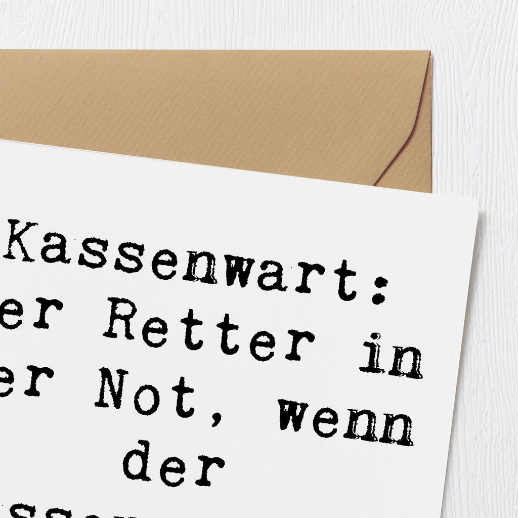 Deluxe Card Saying Kassenwart: Der Retter in der Not, wenn der Kassenschluss droht! Karte, Geburtstagskarte, Grußkarte, Klappkarte, Hochwertige Grußkarte, Hochzeitskarte, Glückwunschkarte, Hochwertige Klappkarte, Einladungskarte, Beruf, Ausbildung, Jubiläum, Abschied, Rente, Kollege, Kollegin, Geschenk, Schenken, Arbeitskollege, Mitarbeiter, Firma, Danke, Dankeschön
