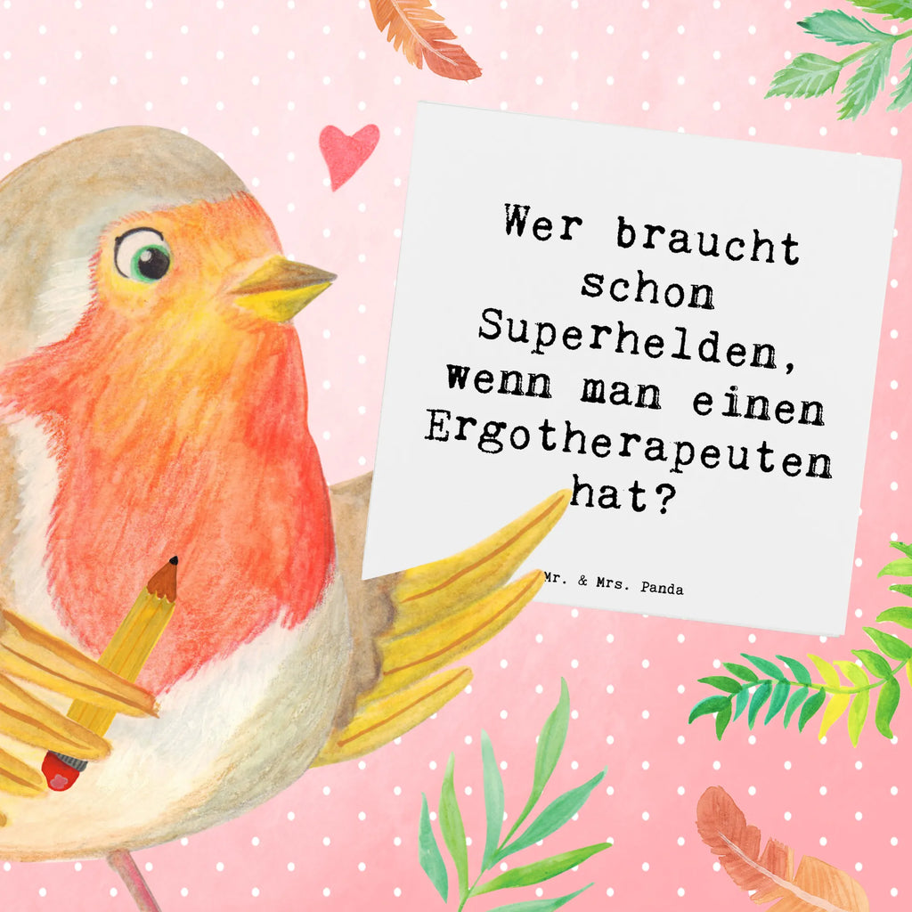 Deluxe Card Saying Wer braucht schon Superhelden, wenn man einen Ergotherapeuten hat? Glückwunschkarte, Klappkarte, Hochzeitskarte, Grußkarte, Hochwertige Klappkarte, Hochwertige Grußkarte, Einladungskarte, Karte, Geburtstagskarte, Beruf, Ausbildung, Jubiläum, Abschied, Rente, Kollege, Kollegin, Geschenk, Schenken, Arbeitskollege, Mitarbeiter, Firma, Danke, Dankeschön