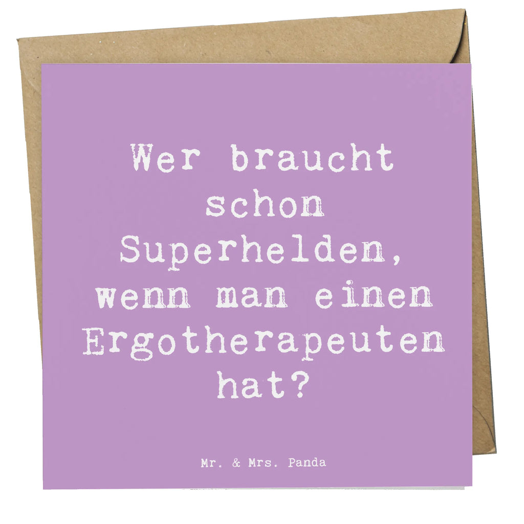 Deluxe Card Saying Wer braucht schon Superhelden, wenn man einen Ergotherapeuten hat? Glückwunschkarte, Klappkarte, Hochzeitskarte, Grußkarte, Hochwertige Klappkarte, Hochwertige Grußkarte, Einladungskarte, Karte, Geburtstagskarte, Beruf, Ausbildung, Jubiläum, Abschied, Rente, Kollege, Kollegin, Geschenk, Schenken, Arbeitskollege, Mitarbeiter, Firma, Danke, Dankeschön