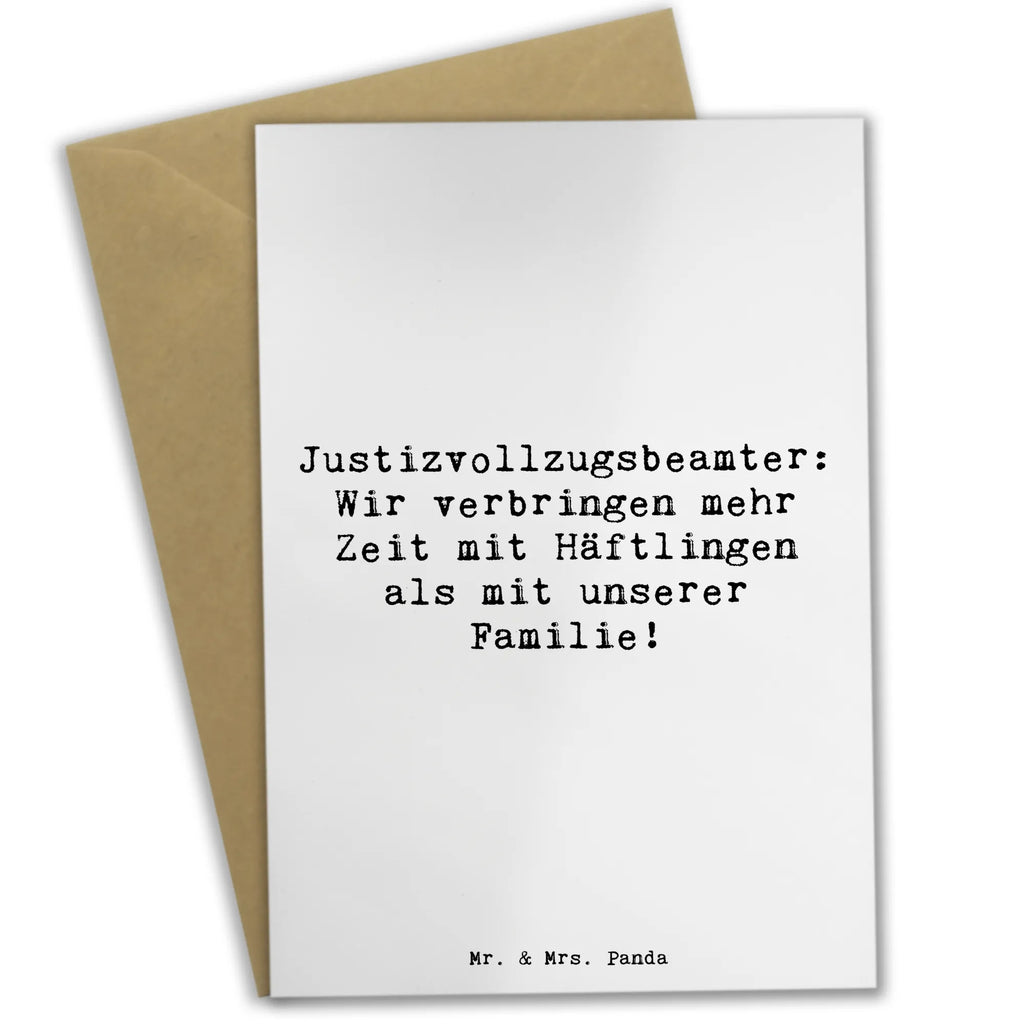 Greetings card Saying Justizvollzugsbeamter: Wir verbringen mehr Zeit mit Häftlingen als mit unserer Familie! Hochzeitskarte, Grußkarte, Klappkarte, Glückwunschkarte, Einladungskarte, Ansichtskarten, Geburtstagskarte, Karte, Beruf, Ausbildung, Jubiläum, Abschied, Rente, Kollege, Kollegin, Geschenk, Schenken, Arbeitskollege, Mitarbeiter, Firma, Danke, Dankeschön